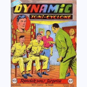Dynamic Toni-Cyclone : n° 64, Rendez-vous surprise