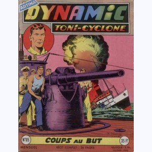 Dynamic Toni-Cyclone : n° 65, Coups au but