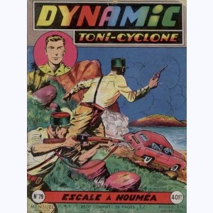 Dynamic Toni-Cyclone : n° 79, Escale à Nouméa