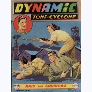 Dynamic Toni-Cyclone : n° 87, Raid sur SORINGAO