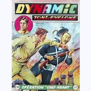 Dynamic Toni-Cyclone : n° 90, Opération "CHAT-HUANT"