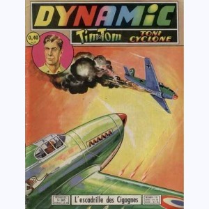 Dynamic Toni-Cyclone : n° 98, L'escadrille des Cigognes