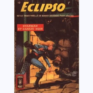 Eclipso : n° 10, Starman et Canari Noir