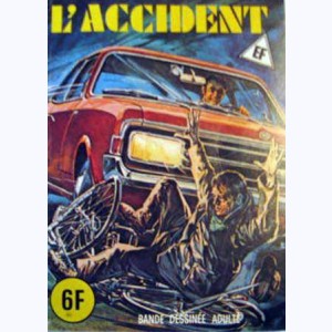 EF Hors-Série : n° 12, L'accident