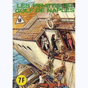 EF Hors-Série Noir : n° 16, Les pirates du golf de Naples