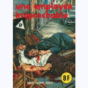 EF Hors-Série Noir : n° 32, Une employée irréprochable