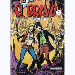 El Bravo : n° 13, L'homme au faucon