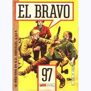 El Bravo : n° 97, Bronco & Bella : Bagarre dans le désert