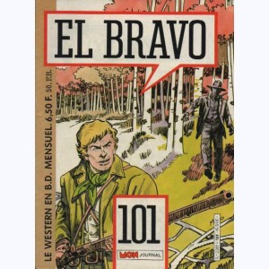 El Bravo : n° 101, Bronco & Bella : De Frisco à Panama