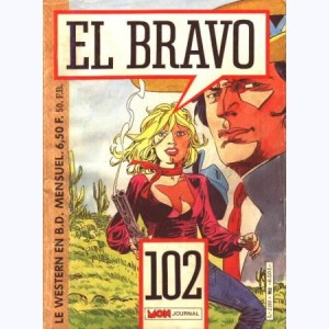 El Bravo : n° 102, Bronco & Bella : De Panama à San Francisco