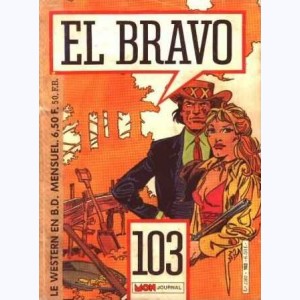 El Bravo : n° 103, Bronco & Bella : Péril jaune
