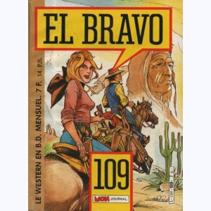 El Bravo : n° 109, Bronco & Bella : La piste rouge