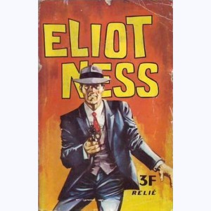 Eliot Ness (Album) : n° 2, Recueil 2 (3, 2ème série 1)