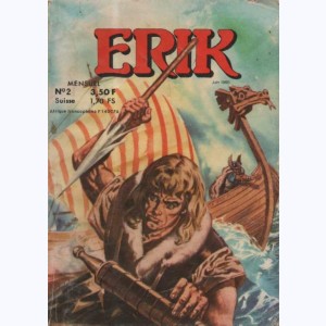 Erik (2ème Série) : n° 2, Enlevé, tout enfant ...