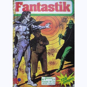 Fantastik (2ème Série) : n° 8, ZAROC : Le passé et l'avenir