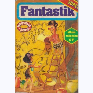 Fantastik (2ème Série Album) : n° 1, Recueil 1 (01, 02)