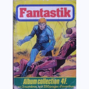 Fantastik (2ème Série Album) : n° 4, Recueil 4 (08, 09, 10)