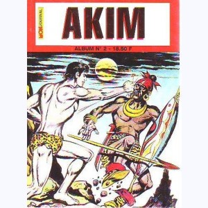 Akim (2ème Série Album) : n° 2, Recueil 2 (04, 05, 06)