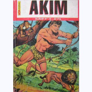 Akim (2ème Série Album) : n° 15, Recueil 15 (43, 44, 45)