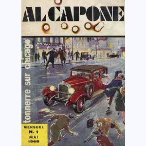 Al Capone (2éme Série) : n° 1, Tonnerre sur Chicago