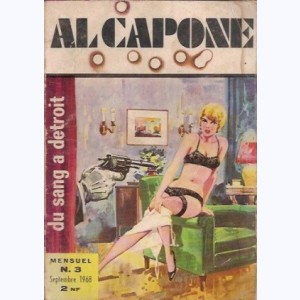 Al Capone (2éme Série) : n° 3, Du sang à Détroit