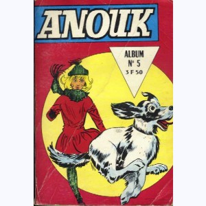Anouk (Album) : n° 5, Recueil 5 (17, 18, 19, 20)