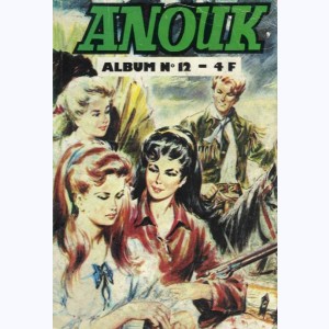 Anouk (Album) : n° 12, Recueil 12 (41, 42, 43)