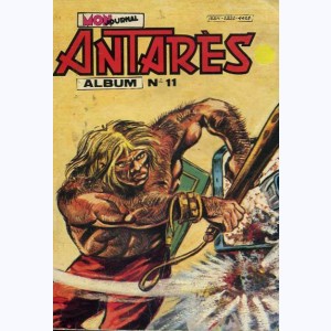 Antarès (Album) : n° 11, Recueil 11 (31, 32, 33)