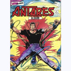 Antarès (Album) : n° 13, Recueil 13 (37, 38, 39)