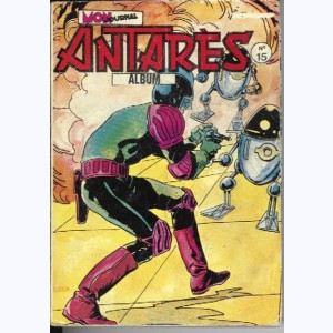 Antarès (Album) : n° 15, Recueil 15 (43, 44, 45)