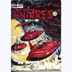 Antarès (Album) : n° 16, Recueil 16 (46, 47, 48)