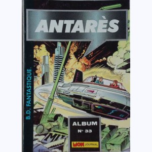 Antarès (Album) : n° 33, Recueil 33 (97, 98, 99)