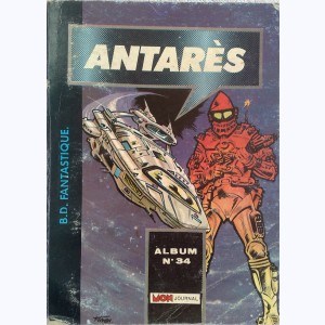Antarès (Album) : n° 34, Recueil 34 (100, 101, 102)