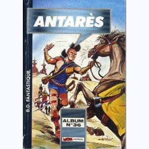 Antarès (Album) : n° 36, Recueil 36 (106, 107, 108)