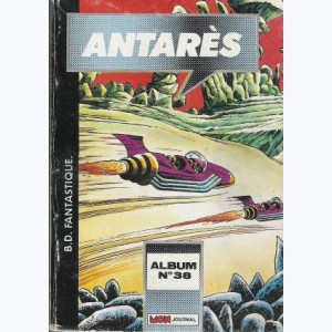 Antarès (Album) : n° 38, Recueil 38 (112, 113, 114)