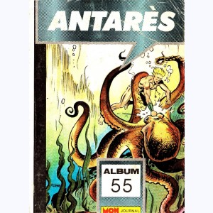 Antarès (Album) : n° 55, Recueil 55 (Rééditions)