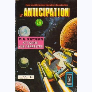 Anticipation : n° 16, Attaque subterrestre