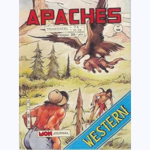 Apaches : n° 106, AROK - Le guerrier "contraire"