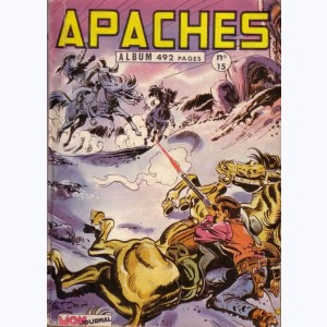 Apaches (Album) : n° 15, Recueil 15 (40, 41, 42)
