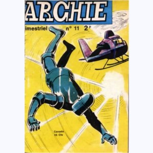 Archie : n° 11, Opération danger