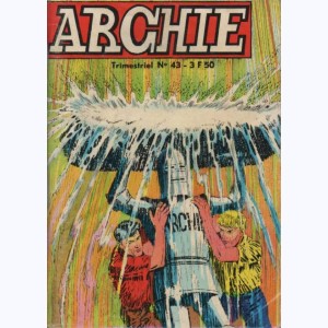 Archie : n° 43, Archie explorateur