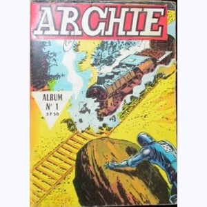 Archie (Album) : n° 1, Recueil 1 (01, 02, 03)