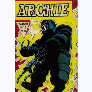 Archie (Album) : n° 5, Recueil 5 (13, 14, 15)