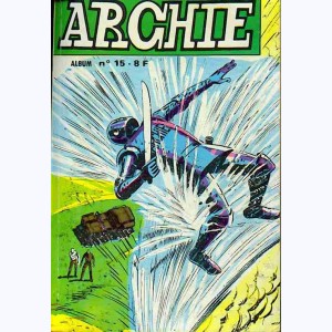 Archie (Album) : n° 15, Recueil 15 (44, 45, 46)