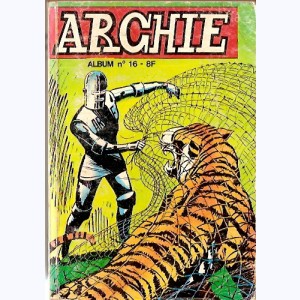 Archie (Album) : n° 16, Recueil 16 (47, 48, 49)
