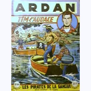Ardan : n° 44, TIM l'Audace : Les pirates de La Sancha