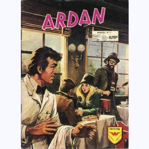 Ardan (2ème Série) : n° 9, Le micro indiscret