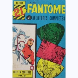 Le Fantôme (Album) : n° 21, Recueil 21 (303, 304, 305, 306, 307, 308, 309)