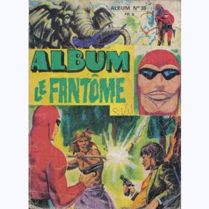 Le Fantôme (Album) : n° 38, Recueil 38 (399, 400, 401, 402, 403, 404)