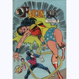Faucon Noir : n° 16, Objectif : Wonder Woman